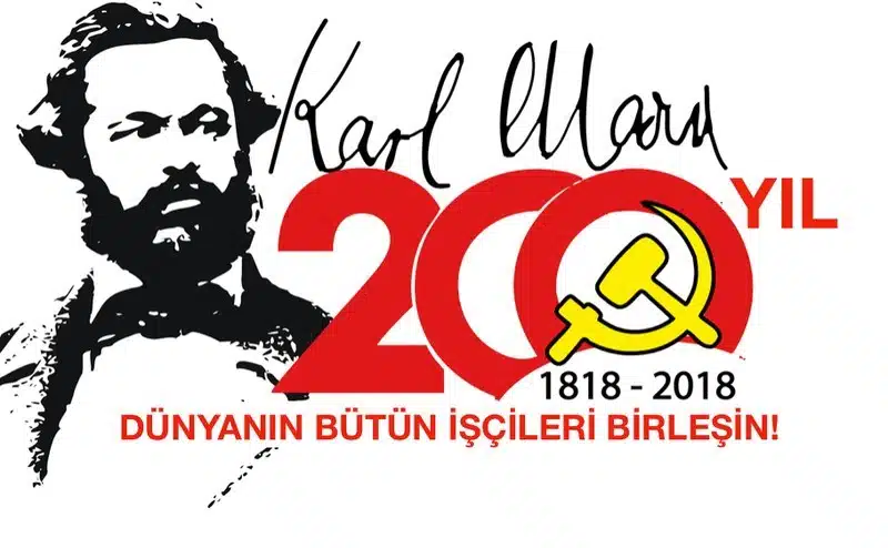 ŞAN OLSUN ENTERNASYONAL PROLETARYANIN BÜYÜK USTASI KARL MARX’A!