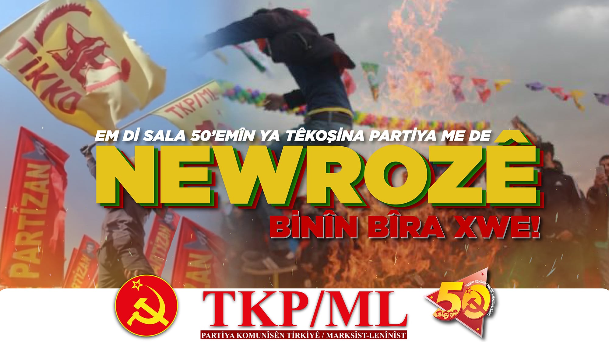 TKP/ML MK-SB: NEWROZ, EZİLEN HALKLARIN VE KÜRT ULUSUNUN KUDRETLİ BALYOZUDUR! TKP/ML MK-SB: NEWROZ, EZİLEN HALKLARIN VE KÜRT ULUSUNUN KUDRETLİ BALYOZUDUR!