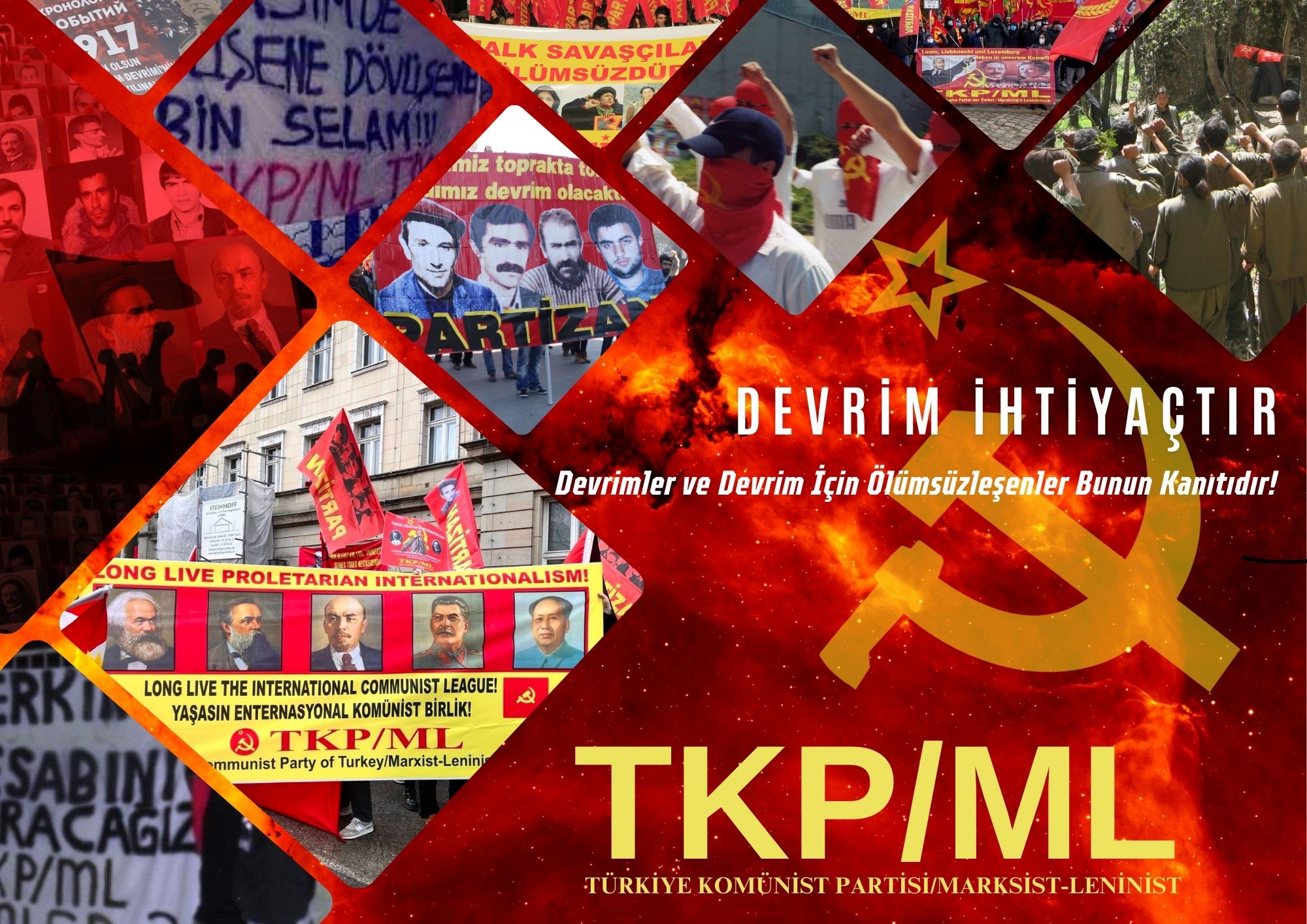 TKP/ML MK-SB: DEVRİM İHTİYAÇTIR, DEVRİMLER VE DEVRİM İÇİN ÖLÜMSÜZLEŞENLER BUNUN KANITIDIR!