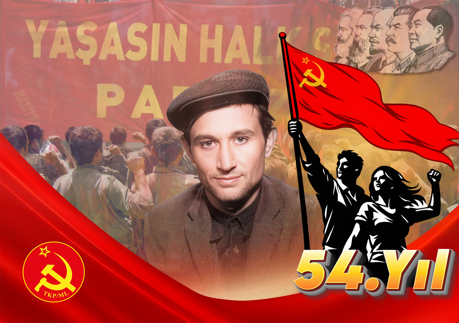 TKP/ML MK-SB: TKP/ML 54. MÜCADELE YILINDA, İBRAHİM’İN YOLUNDA VE ÇİZGİSİNDE İLERLEMEYE DEVAM EDİYOR!